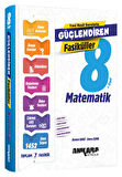 Ankara 8. Sınıf Matematik Güçlendiren Fasikül Ankara Yayıncılık