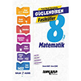 Ankara Yayıncılık 8. Sınıf Matematik Güçlendiren Fasikül