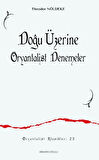 Doğu Üzerine Oryantalist Denemeler