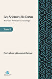 Les Sciences du Coran - Nouvelles perspectives et éclairages