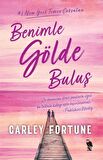 Benimle Gölde Buluş / Carley Fortune