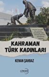 Kahraman Türk Kadınları