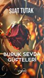 Buruk Sevda Güfteleri