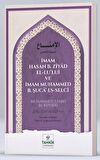 İmam Hasan b. Ziyad El-Lu'lui ve İmam Muhammed b. Şuca' Es-Selci