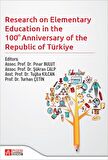 Research on Elementary Teacher Education in the 100 Anniversary of the Recublic of Türkiye