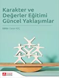 Karakter ve Değerler Eğitimi Güncel Yaklaşımlar