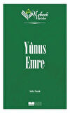 Yunus Emre / Nebevi Varisler 63 / Sıtkı Nazik