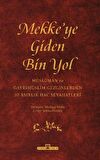 Mekke'ye Giden Bin Yol