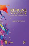 Rengine Yolculuk