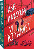 Aşk Hayatım ve Kıyamet / Melisa Welliver