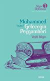 Muhammed (s.a.v.) Geleceğin Peygamberi