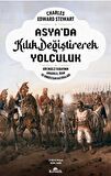 Asya’da Kılık Değiştirerek Yolculuk