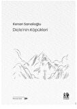 Dicle’nin Köpükleri