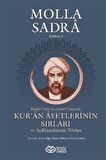 Kur’an Ayetlerinin Sırları ve Açıklamalarının Nûrları