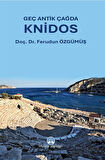 Geç Antik Çağda Knidos / Ferudun Özgümüş
