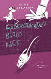 Laboratuvardan Büyük Kaçış