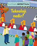 Küçük Kitaplar Büyük Fikirler Teknoloji Nedir?