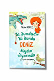  Ya Şundadır Ya Bunda Deniz Rüyalar Diyarı - Yeşim Kekeç 