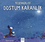 Teşekkürler Dostum Karanlık / Maria Gianola