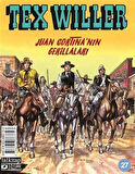Tex Willer sayı 27 / Juan Cortina'nın Gerillaları / Mauro Boselli