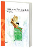 Absent ve Peri Müzikali