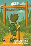 Uzay Efeler Yolunda