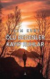 Ölü Bedenler Kayıp Ruhlar