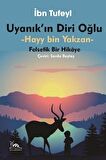 Uyanık'ın Diri Oğlu - Hayy İbn Yakzan