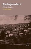 Akdağmağdeni - Dünden Bugüne