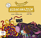 Ben de Küçükken Bırakamazdım / Zeynep Eyüpoğlu Alan