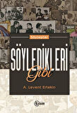 Söyledikleri Gibi