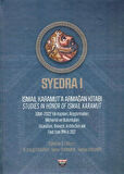 Syedra 1 & İsmail Karamut'a Armağan Kitabı Studies In Honor Of Ismail Karamut 1994-2022 Yılı, Araştırmaları Mimarisi ve Buluntuları / H. Ertuğ Ergürer