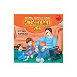 Meraklı Bilgiler Serisi - Evde Hayat Var