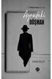 Aynadaki Düşman