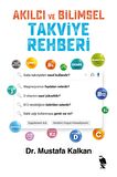 Akılcı ve Bilimsel Takviye Rehberi