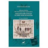 Teselya'da Bir Cevelan ve Dört Aylık Seyahatim
