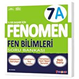Fenomen 7 Fen Bilimleri (A) Soru Bankası