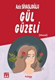 Gül Güzeli (Masal)