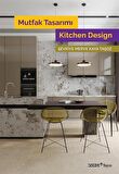 Mutfak Tasarımı / Kitchen Design / Şevkiye Merve Kaya Taşoz