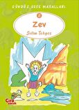 Zev – Gündüz Gece Masalları 8