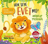 Her Şeye Evet Mi? / Mihrap Yeşilgül