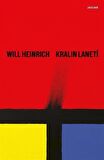 Kralın Laneti / Will Heinrich