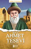 Hoca Ahmet Yesevi - Tarihte İz Bırakanlar