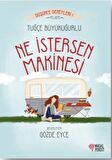 Ne İstersen Makinesi