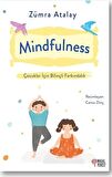 Mindfulness - Çocuklar İçin Bilinçli Farkındalık