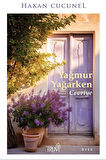 Yağmur Yağarken Cevriye / Hakan Cucunel