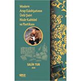 Modern Arap Edebiyatının Ünlü Şairi Nizar Kabbani ve Poetikası