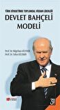 Türk Siyasetinde Toplumsal Vicdan Liderliği - Devlet Bahçeli Modeli