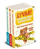 Eyvah! Oyuncak Ayım Konuşuyor Set (3 Kitap Takım)