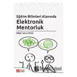 Eğitim Bilimleri Alanında Elektronik Mentorluk